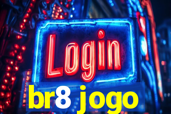 br8 jogo